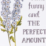 You&#39;re Cute, Funny and the Perfect Amount of Weird Card