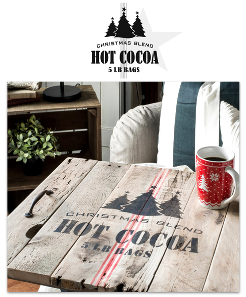 Christmas Blend Hot Cocoa by Funky Junk&#39;s Old Sign Stencils